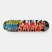GREEDY SAVAGE JMT 7 3/4"スケートボードデッキ スケートボード (横)