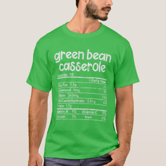 Green Bean Casserole Food Nutrition Facts Family M Tシャツ