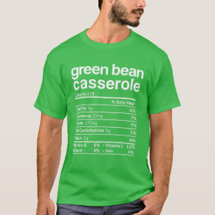 Green Beans Casseole Nutrition Facts おもしろい Tシャツ