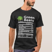 Green Beans Nutrition Fact Thanksgiving Christmas Tシャツ (正面)