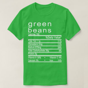 Green Beans Nutrition Factsラベル Tシャツ