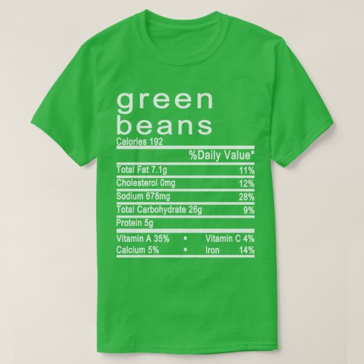 Green Beans Nutrition Factsラベル Tシャツ (デザイン正面)