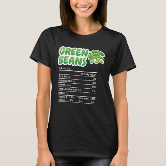 Green beans Nutrition Facts  Thanksgiving Christma Tシャツ (正面)