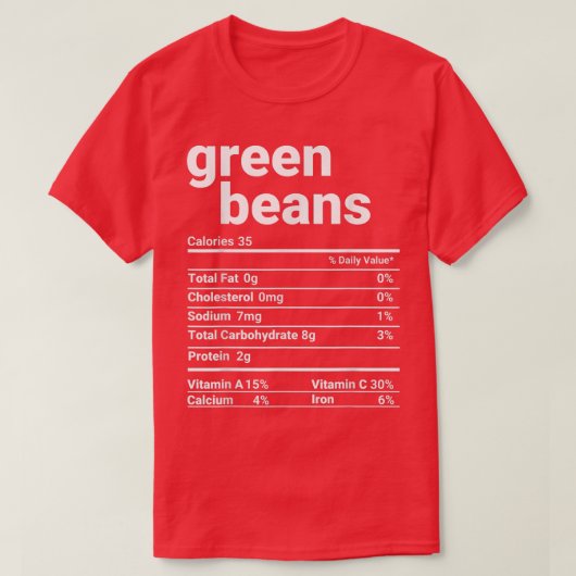 Green Beans Nutrition Facts Thanksgiving Costume T Tシャツ (デザイン正面)