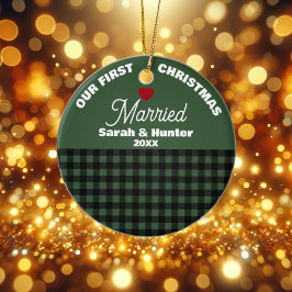 Green & Black Plaid Our First Christmas Married セラミックオーナメント
