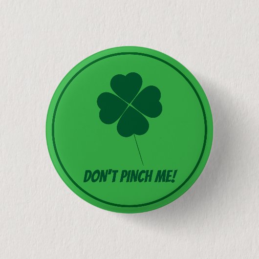 Green Button for St. Patrick's Day 缶バッジ (正面)