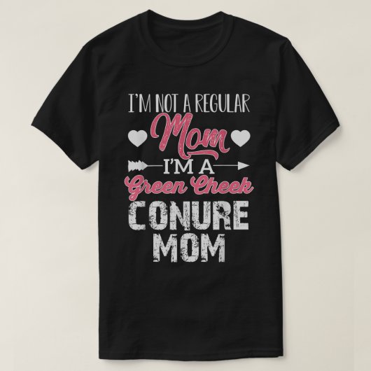 Green Cheek Conure Mom Im Not A Regular Mom Png  Tシャツ (デザイン正面)