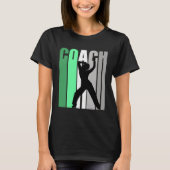 Green Coach Of Dance Instructor Dance Pretty Teach Tシャツ (正面)