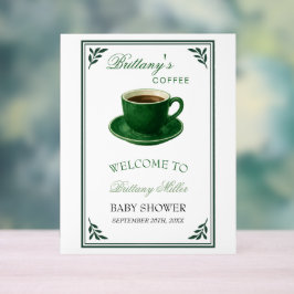 Green Coffee Cup Baby Shower Welcome アクリルサイン