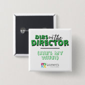 Green Dibs on the Director 缶バッジ (正面&裏面)