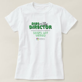 Green Dibs on the Director Tシャツ