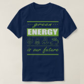 green energies are our future tシャツ (デザイン正面)