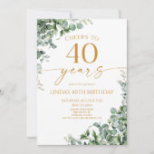 Green Eucalyptus Gold 40th Birthday Party 招待状 (正面)