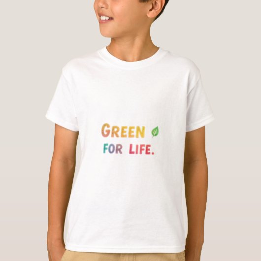 Green for Lifeエコフレンドリー-T-Shirt Tシャツ (正面)