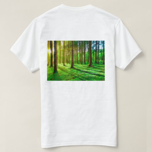 Green Forest Image - Lush Nature  Tシャツ (デザイン裏面)