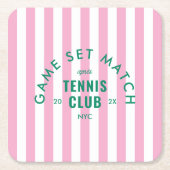 Green Game Set Match Après Tennis Club Pink Stripe スクエアペーパーコースター (正面)