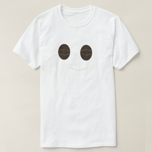 Green is the futureT-shirt Tシャツ (デザイン正面)