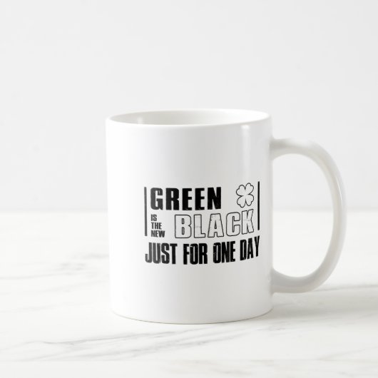 Green Is The New Black Funny St. Patrick's Day Quo コーヒーマグカップ (右)