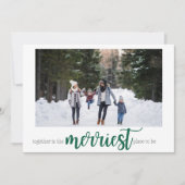 Green Merriest Place to Be Christmas Photo Card シーズンカード (正面)