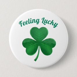 Green Shamrock Feeling Lucky St. Patrick's Day But 缶バッジ