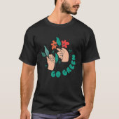 Green Vegan Plastic Free Save Earth  1 Tシャツ (正面)