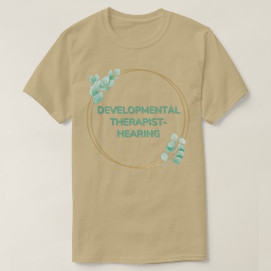 Greenery Hoopでの発育セラピスト聴覚 Tシャツ (デザイン正面)