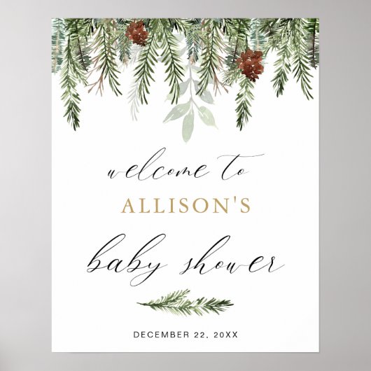 Greenery pine tree winter baby shower welcome sign ポスター (正面)