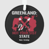 Greenland Sovereignty Not Your 51st State Arctic  オーナメント (裏面)