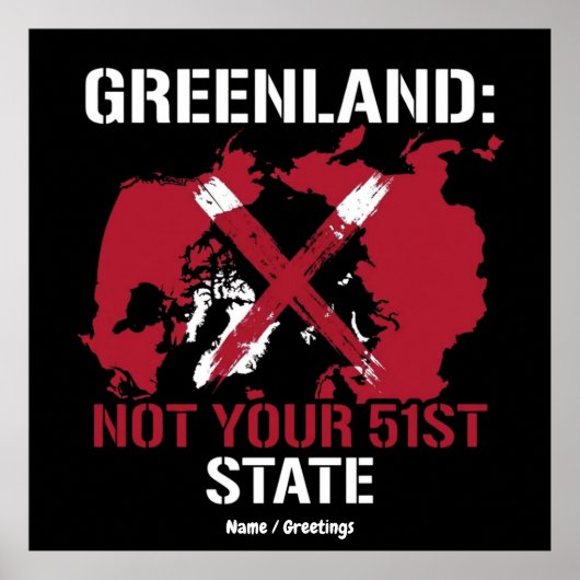 Greenland Sovereignty Not Your 51st State Arctic  ポスター (正面)