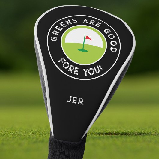 Greens Are Good Fore You Monogrammed ゴルフヘッドカバー
