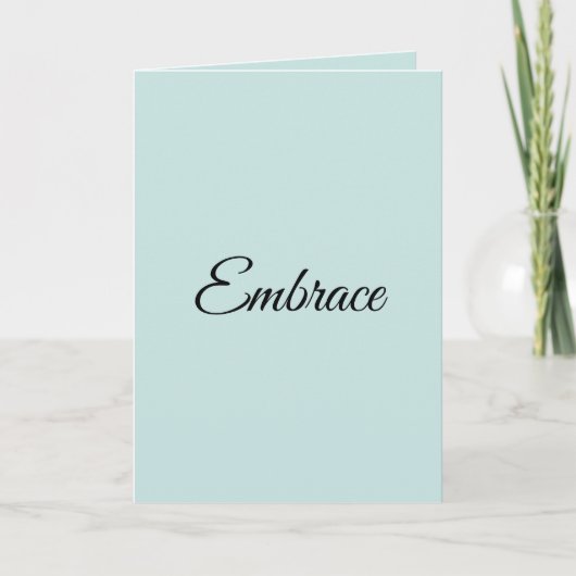 Greeting card " More than your warm embrace" カード (正面)