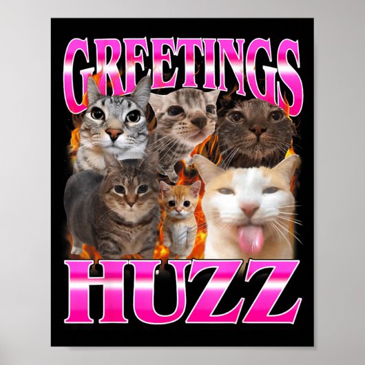 Greetings Huzz Funny Cat Meme Bootleg Graphic Men  ポスター (正面)