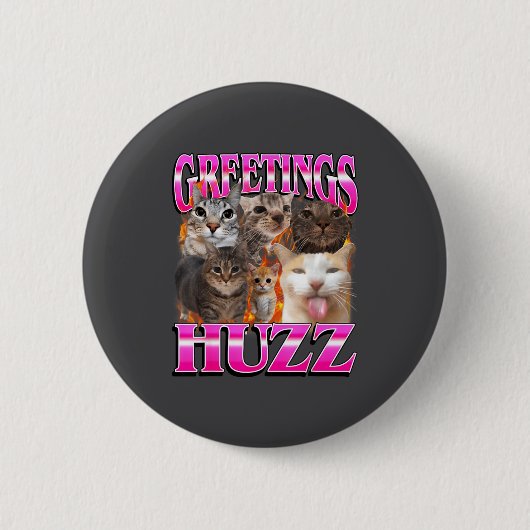 Greetings Huzz Funny Cat Meme Bootleg Graphic Men  缶バッジ (正面)
