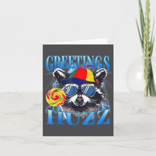 Greetings Huzz Raccoon Meme Chaos Humor Vibes  カード (正面)