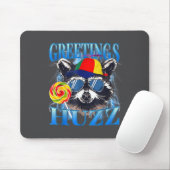 Greetings Huzz Raccoon Meme Chaos Humor Vibes  マウスパッド (マウス)