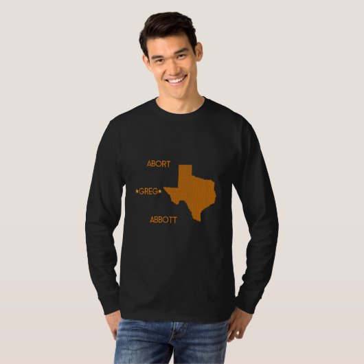 Greg Abbottの中止 Tシャツ (正面フル)