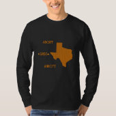Greg Abbottの中止 Tシャツ (正面)