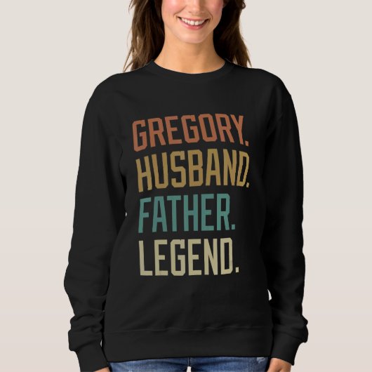 Gregory Husband Father Legend Father's Day Retro スウェットシャツ (正面)