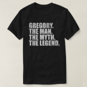 Gregory name, Gregory The Man The Myth The Legend Tシャツ (デザイン正面)