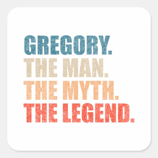 Gregory The Man The Myth The Legend スクエアシール (正面)