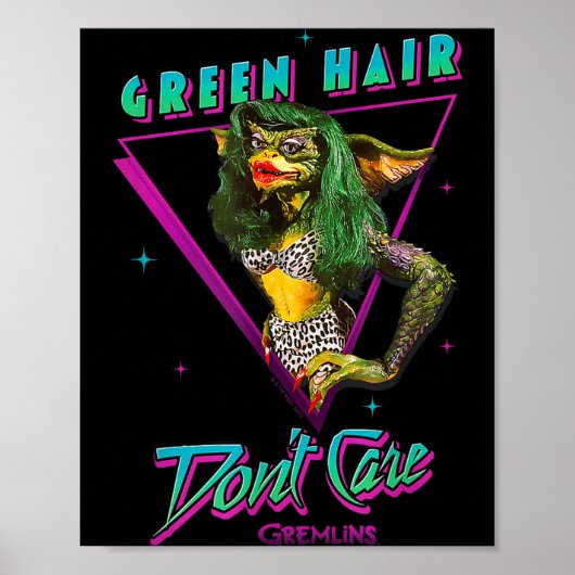Gremlins - Green Hair Don't Care ポスター (正面)