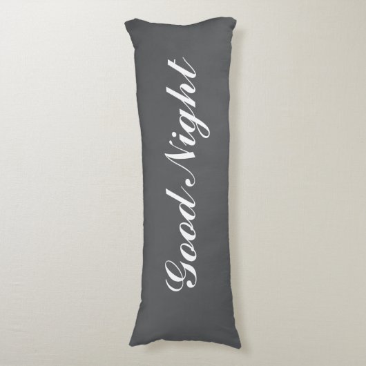 Grey body pillow with custom text. Good Night ボディピロー (正面縦)