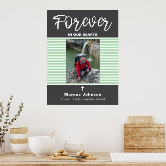 Grey Green Stripes Forever in our hearts Funeral  ポスター (キッチン)