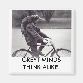 Greyhound & man on bike, GREYT 考え MINDS  ALIKE マグネット