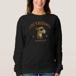 Greyhound Sighthound Society Vintage Dog Apparel スウェットシャツ