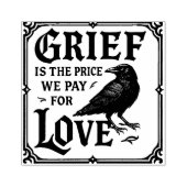 Grief is the price we pay for love rubber stamp ラバースタンプ (インプリント)