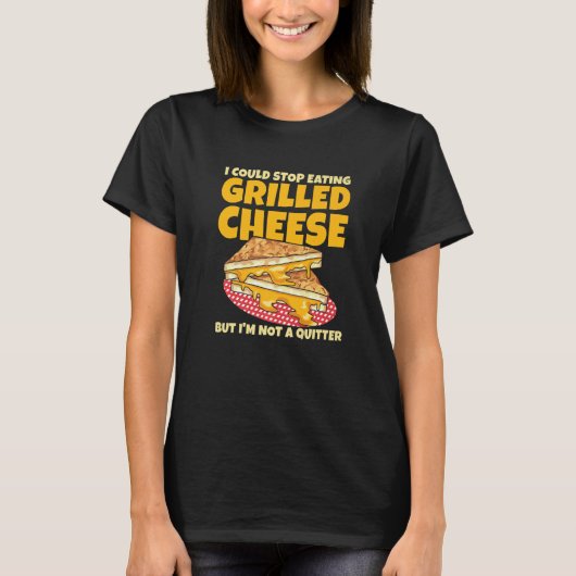 Grilled Cheese Sandwich for a Grilled Cheese Tシャツ (正面)