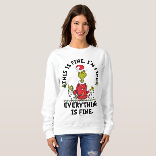 Grinch | Everything is Fine スウェットシャツ (正面フル)