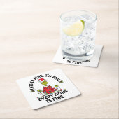 Grinch | Everything is Fine スクエアペーパーコースター (インサイチュ)