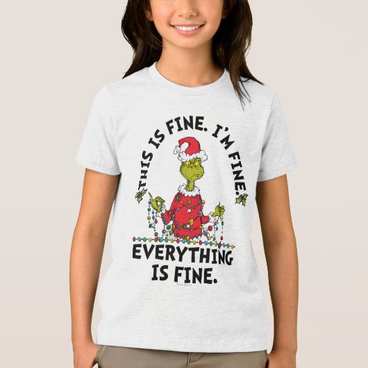 Grinch | Everything is Fine トライブレンドTシャツ (正面)